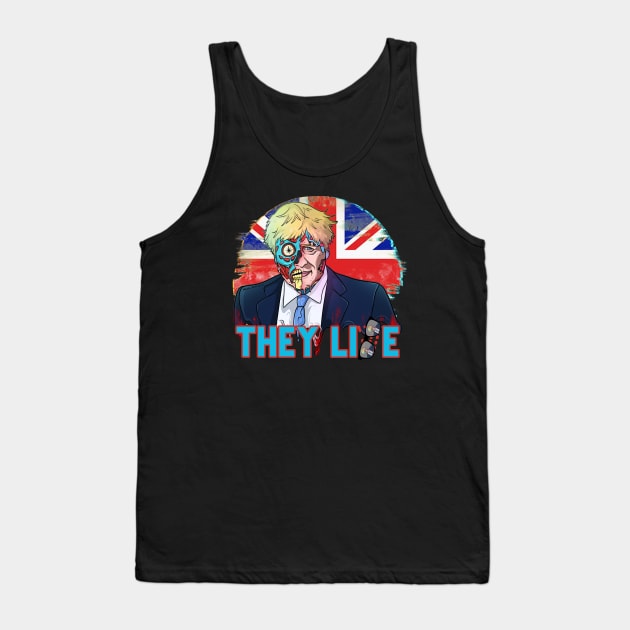 Obey Bojo Boris Uk Politicians THEY LIE Live for Freedom Funny Zombie Tank Top by Trendy Black Sheep